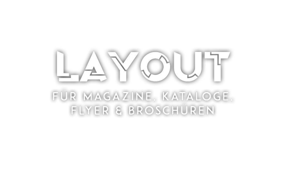 Layoutsysteme für Magazine, Kataloge, Flyer und Broschüren